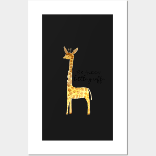 Be Happy Little Giraffe Posters and Art